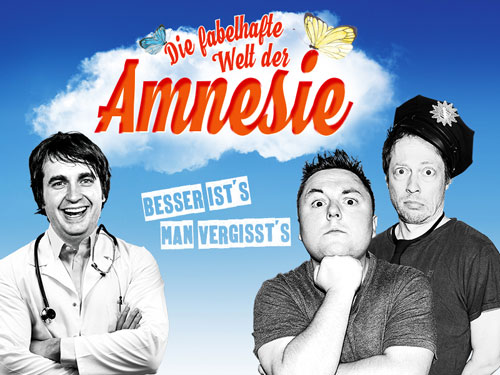 »Die fabelhafte Welt der Amnesie« mit André Bautzmann und Robert Günschmann