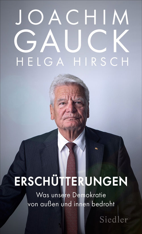 Veranstaltung in/um Leipzig: Joachim Gauck »Erschütterungen – Was unsere Demokratie von außen und innen bedroht«