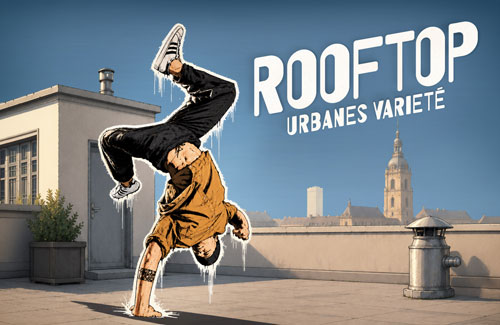 ROOFTOP – Urbanes Varieté