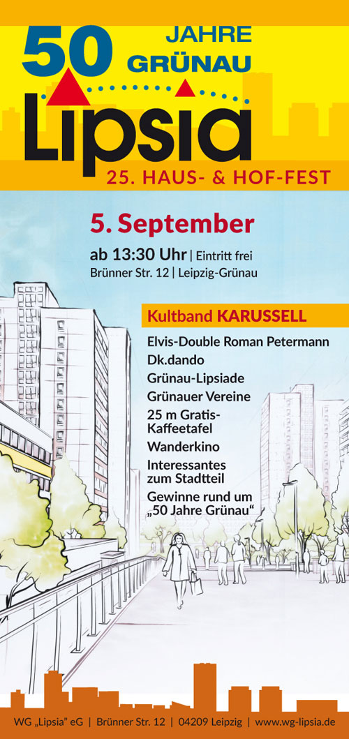 25. Haus- & Hof-Fest der WG »Lipsia« eG feiert »50 Jahre Grünau«