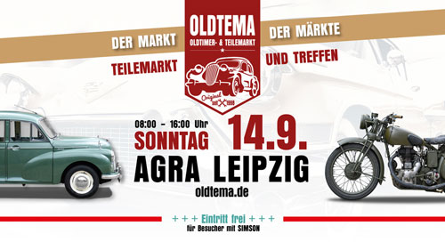 OLDTEMA Leipzig – Das Mekka für Sammler, Schrauber und Liebhaber des rostigsten Hobbys der Welt