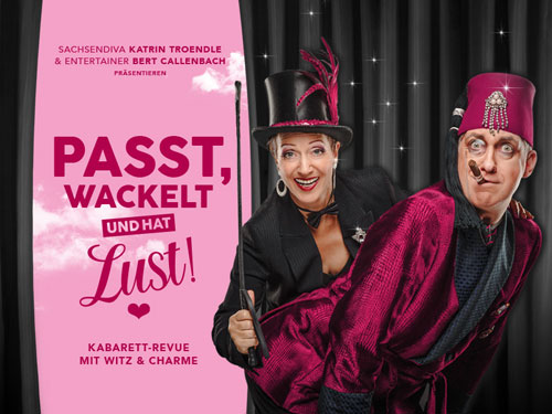 Veranstaltung in/um Leipzig: Katrin Troendle & Bert Callenbach »Passt, wackelt und hat Lust!«