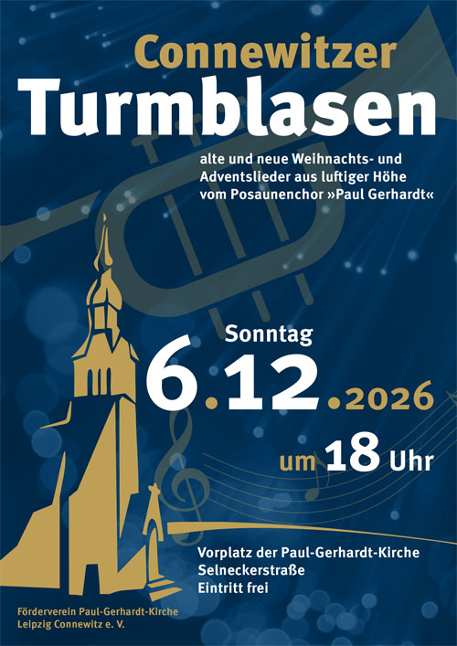 Connewitzer Turmblasen an der Paul-Gerhard-Kirche Leipzig-Connewitz, Bild: Förderverein Paul-Gerhard-Kirche Leipzig-Connewitz e. V.