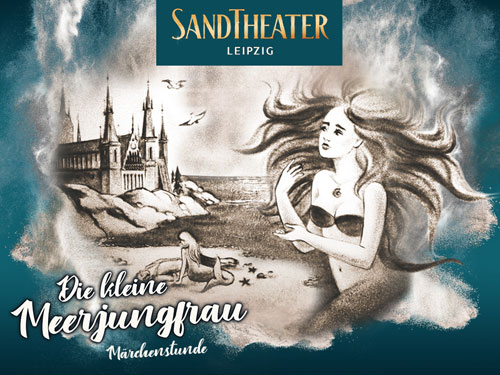 Veranstaltung in/um Leipzig: Sandtheater Leipzig »Die kleine Meerjungfrau«