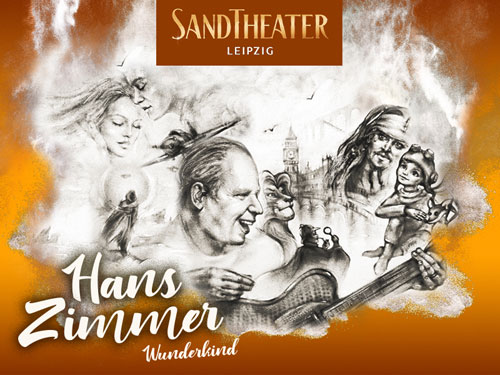 Veranstaltung in/um Leipzig: Sandtheater Leipzig »Hans Zimmer – Die Geschichte eines Wunderkindes«
