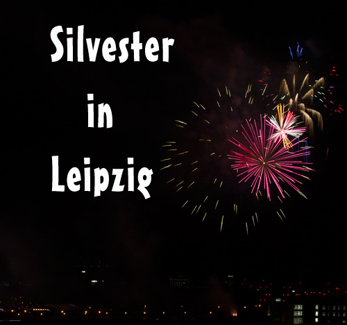 Silvester in Leipzig