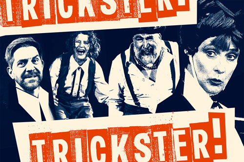 Das Konsortium Luft und Tiefe präsentiert: TRICKSTER! TRICKSTER!