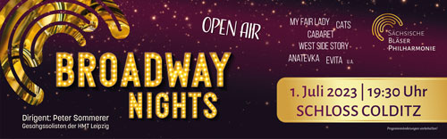 Sächsische Bläserphilharmonie »Broadway Nights« - Open Air