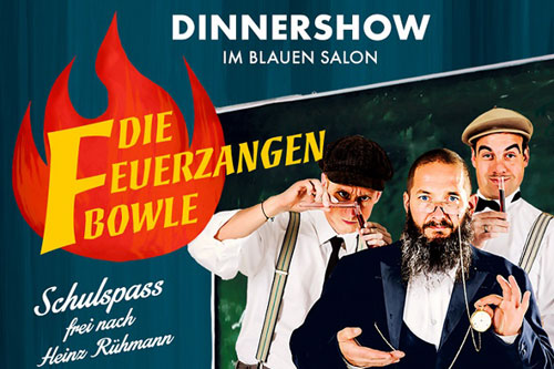 Veranstaltung in/um Leipzig: »Die Feuerzangenbowle«