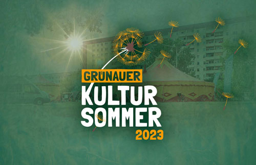 Veranstaltung in/um Leipzig: Grünauer Kultursommer 2023